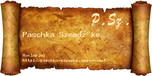 Paschka Szemőke névjegykártya